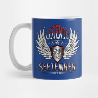 Legends Are Born In September Mug